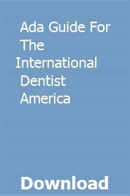 ada guide for the international dentist Epub