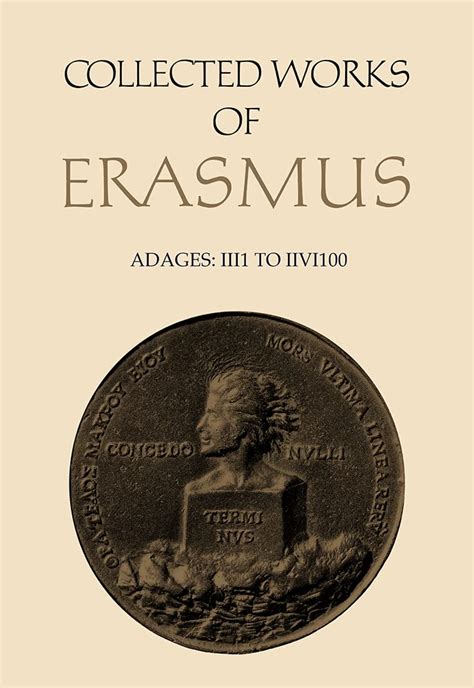 adages ii1 to iv100 collected works of erasmus Doc