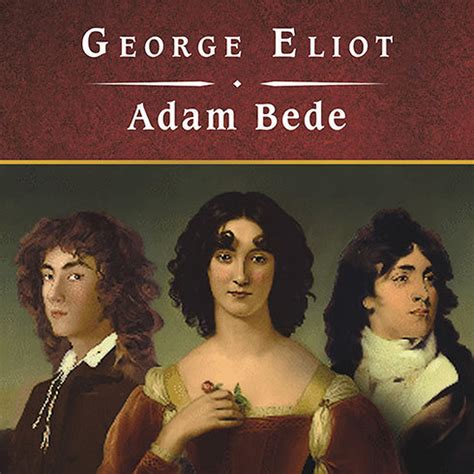 adam bede george elliot Kindle Editon