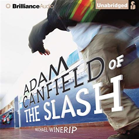 adam canfield of the slash the slash 1 Kindle Editon