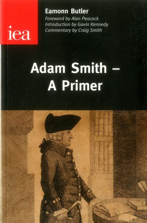 adam smith—a primer iea occasional papers Epub