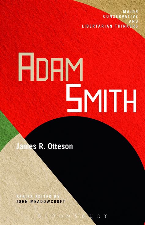 adam smith major conservative and libertarian thinker PDF