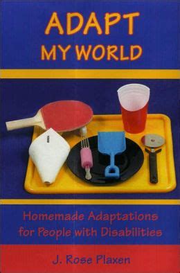 adapt my world homemade adaptations for people with disabilities Reader
