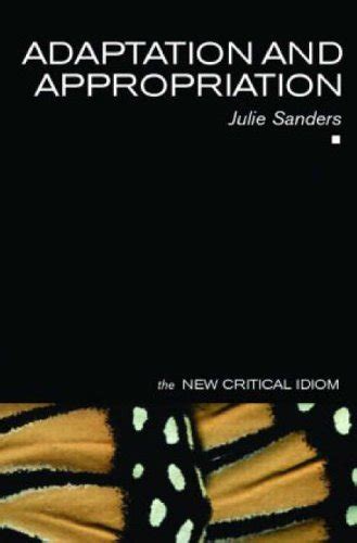 adaptation and appropriation the new critical idiom Epub