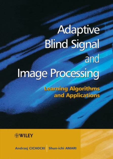adaptive blind signal and image processing Epub
