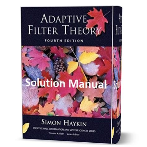 adaptive filter theory 4th edition solution manual Reader