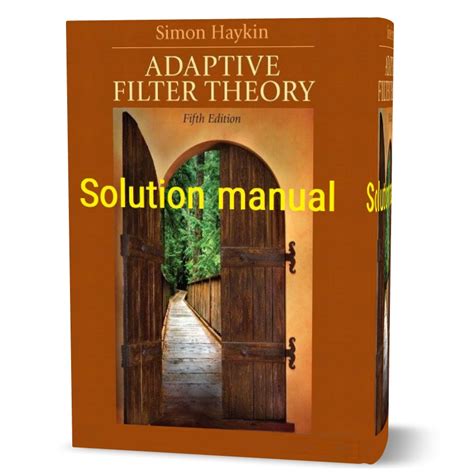 adaptive filter theory solution manual PDF