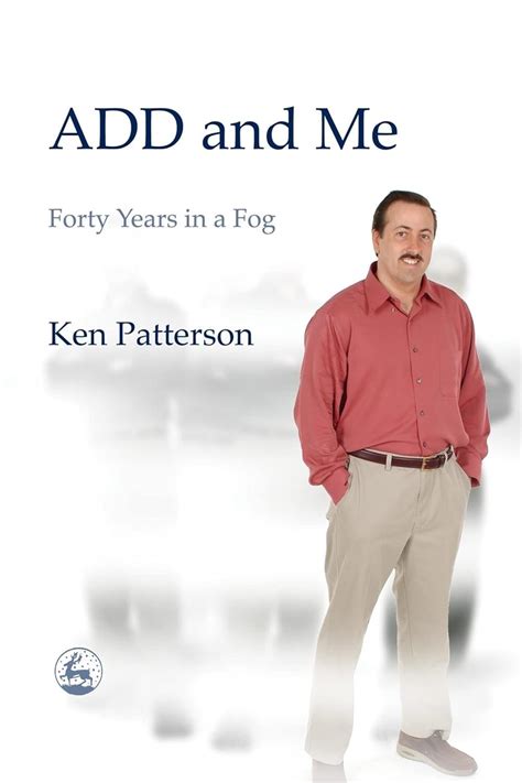 add and me forty years in a fog Doc