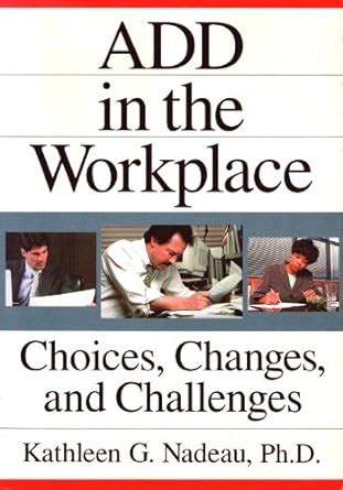 add in the workplace choices changes and challenges Doc