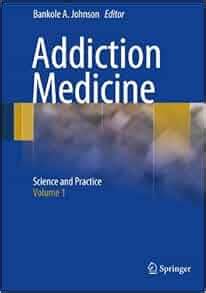 addiction medicine science and practice Reader