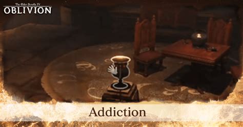 Addiction Walkthrough Oblivion