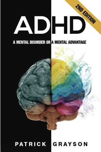 adhd a mental disorder or a mental advantage 2nd edition Epub