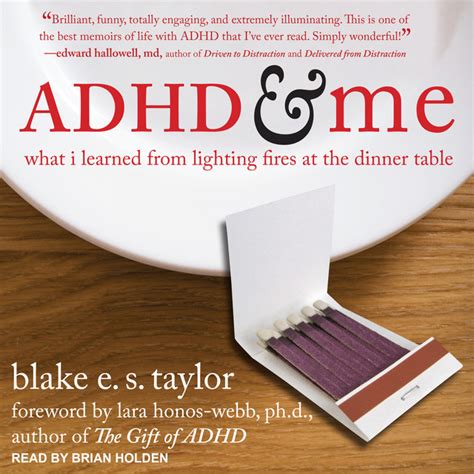 adhd and me what i learned from lighting fires at the dinner table Kindle Editon