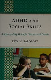 adhd and social skills a step by step guide for teachers and parents Epub