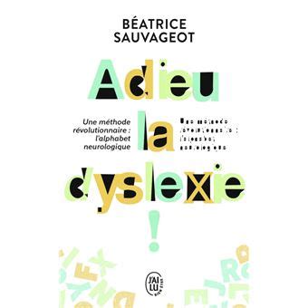 adieu dyslexie b atrice sauvageot Epub