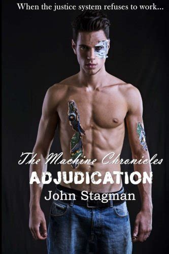 adjudication machine chronicles john stagman PDF