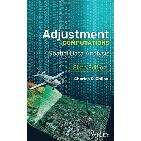 adjustment computations spatial data analysis solutions manual Kindle Editon