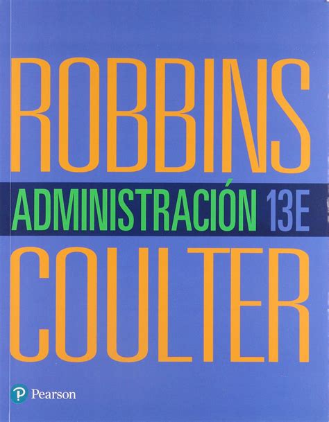 administracion decima edicion robbins coulter pearson Kindle Editon