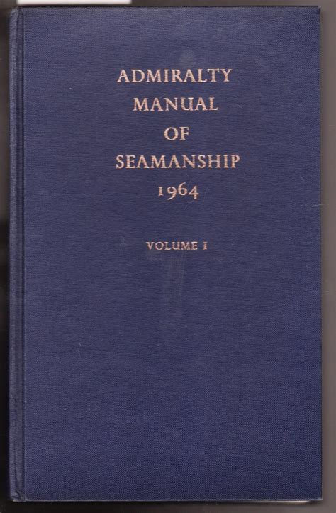 admiralty manual of seamanship monkey fist Kindle Editon