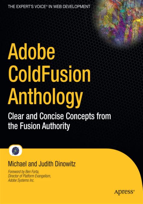 adobe coldfusion anthology clear and concise concepts from the fusion authority Kindle Editon