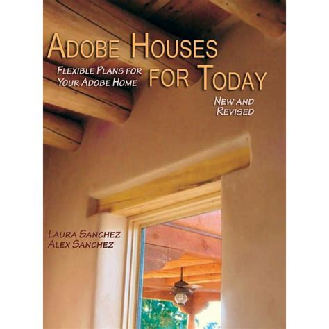 adobe houses for today flexible plans for your adobe home Doc