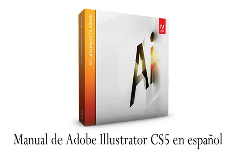 adobe illustrator cs5 manual pdf espanol Epub