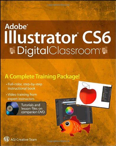 adobe illustrator cs6 digital classroom Reader