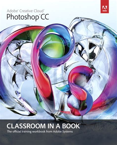 adobe photoshop cc classroom in a book Kindle Editon