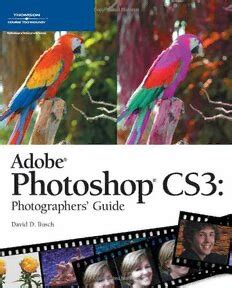 adobe photoshop cs3 photographers guide Reader