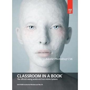 adobe photoshop cs6 classroom in a book Reader