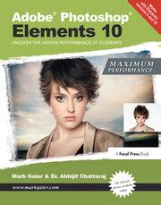 adobe photoshop elements 10 maximum performance unleash the hidden performance of elements Epub