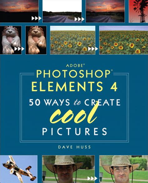 adobe photoshop elements 4 50 ways to create cool pictures Kindle Editon