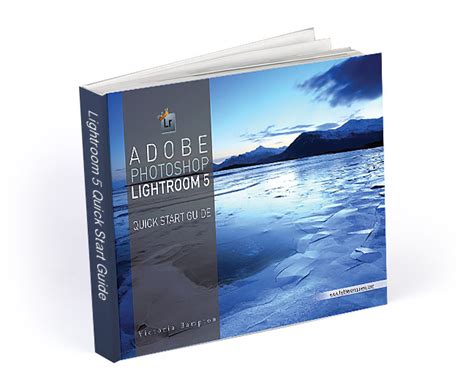 adobe photoshop lightroom 5 quick start guide Reader