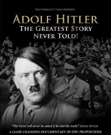 adolf hitler the greatest story never told