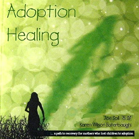 adoption healing recovery mothers children Reader