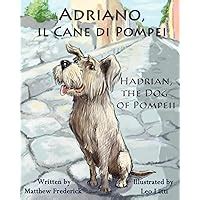 adriano il cane di pompei hadrian the dog of pompeii italian edition Kindle Editon