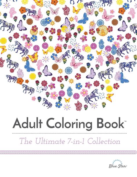 adult coloring books the ultimate 7 in 1 collection Epub