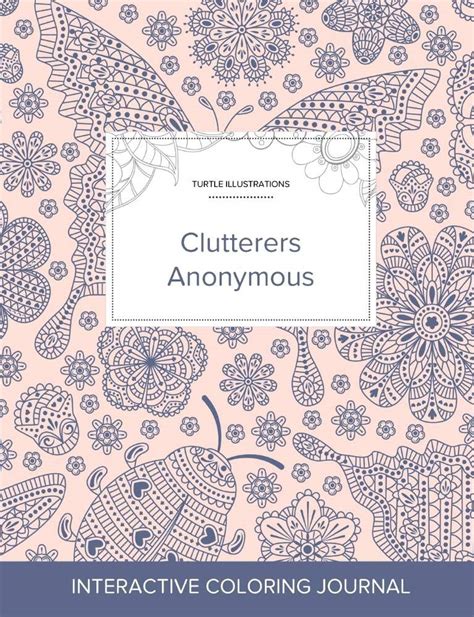 adult coloring journal clutterers PDF