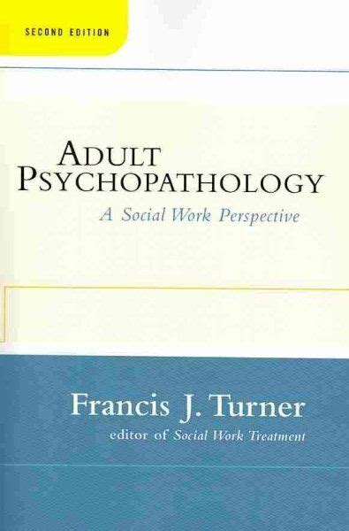 adult psychopathology a social work perspective Doc