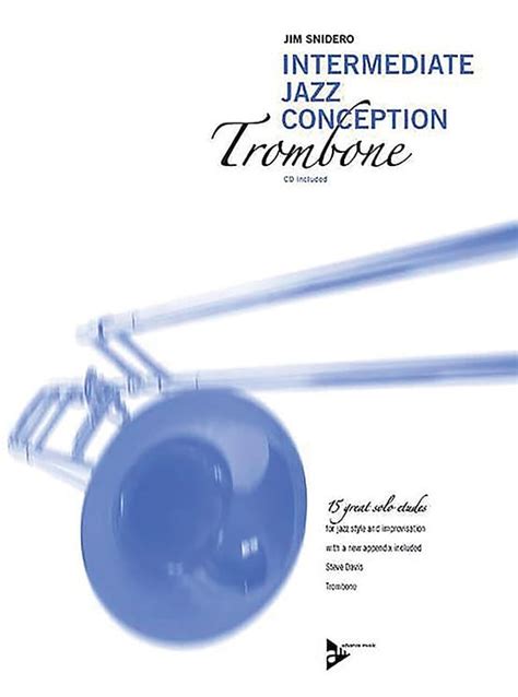 advance music jazz conception for trombone book and cd Kindle Editon