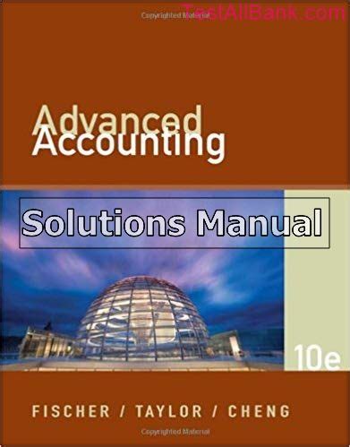 advanced accounting fischer solutions manual Doc