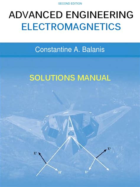 advanced engineering electromagnetics balanis solutions manual Kindle Editon
