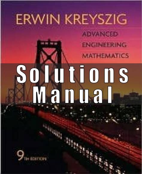 advanced engineering mathematics 9th edition solution manual free download Reader