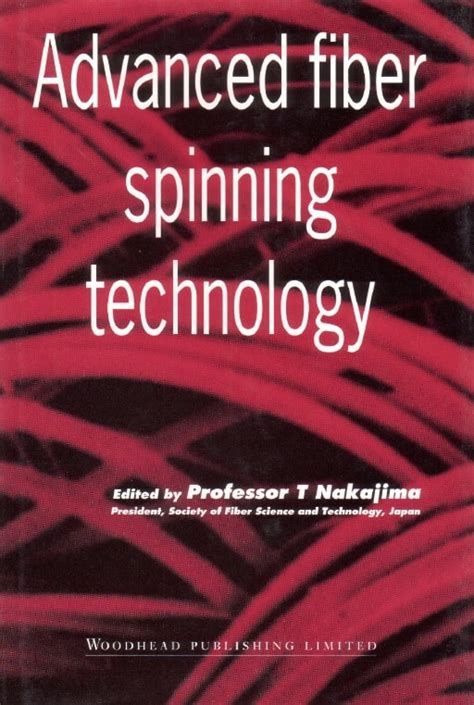 advanced fiber spinning technology advanced fiber spinning technology PDF