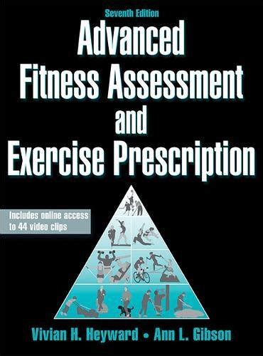 advanced fitness assessment and exercise prescription Reader