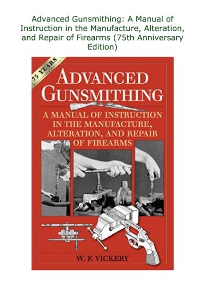 advanced gunsmithing instruction manufacture alteration Doc