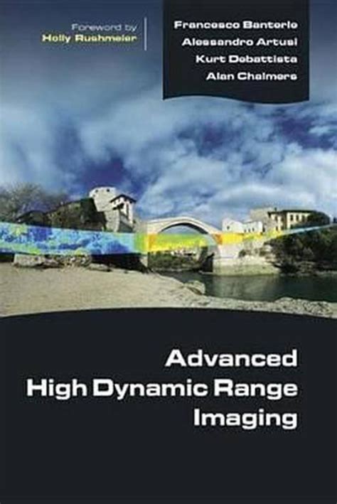 advanced high dynamic range imaging theory and practice Epub