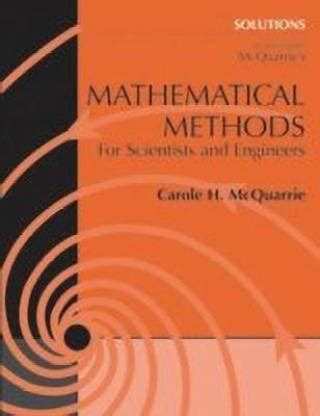 advanced mathematical methods for scientists and engineers solutions manual PDF