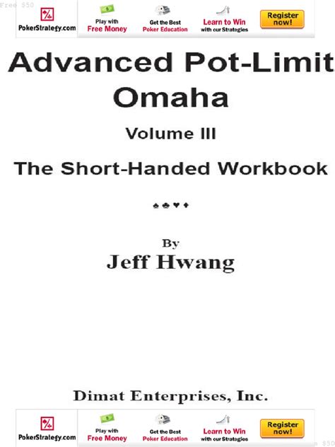 advanced pot limit omaha volume iii the short handed workbook Reader