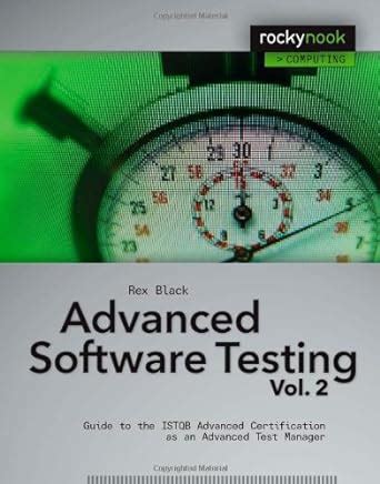 advanced software testing vol 2 guide to the PDF